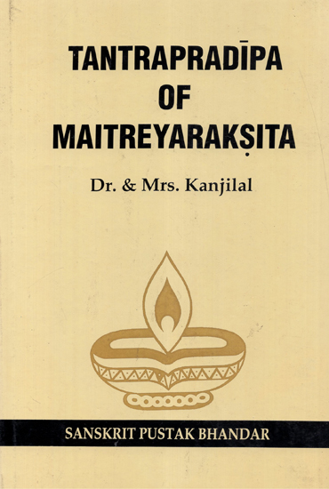 Tanrapradipa of Maitreyaraksita (A Treatise on Kasika and Nyasa)