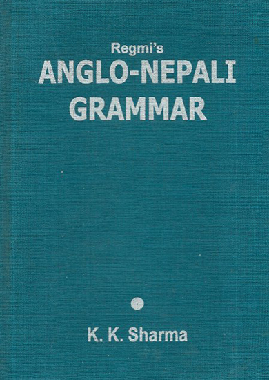Regmi's Anglo-Nepali Grammer (An Old and Rare Book)