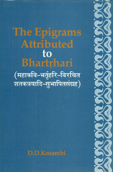भर्तृहरि विरचित शतकत्रयादि -सुभाषितसंग्रह - The Epigrams Attributed to Bhartrhari
