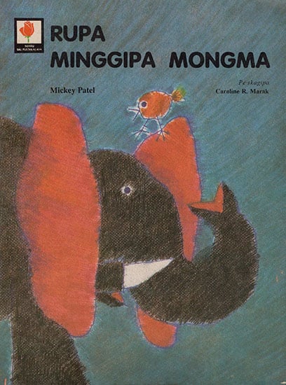 RUPA MINGGIPA MONGMA : Rupa The Elephant (Garo)