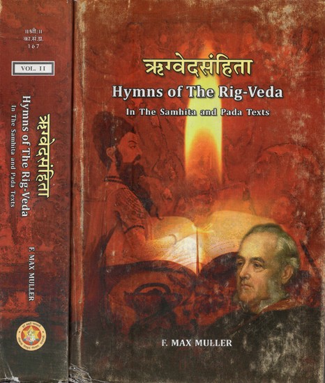 ऋग्वेदसंहिता - Hymns Of The Rig-Veda: In The Samhita and Pada Texts- Set Of Two Volumes (An Old and Rare Book)