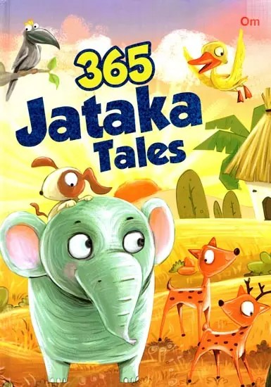 365 Jataka Tales and Other Stories