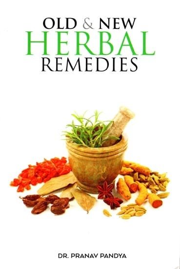 Old and New Herbal Remedies