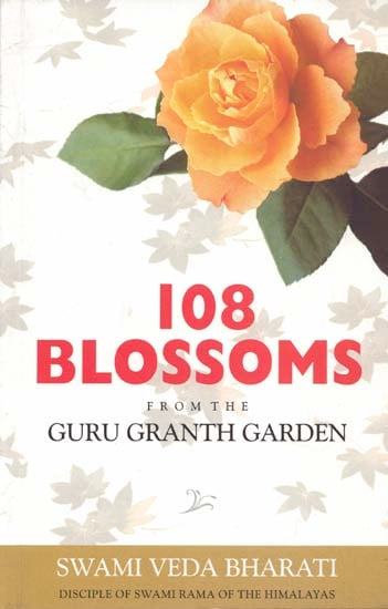 108 Blosoms (From The Guru Granth Garden)