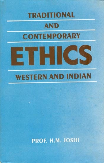 Traditional and Contemporary Ethics Western and Indian