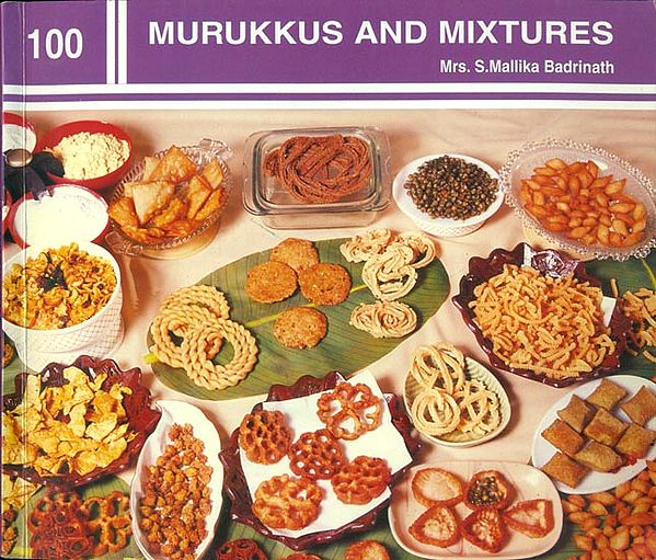 Murukkus and Mixtures