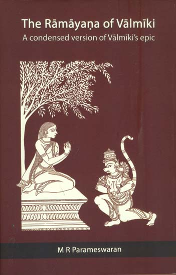 The Ramayana of Valmiki -A Condensed Version of Valmiki's Epic (An Old and Rare Book)