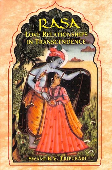 Rasa (Love Relationships in Transcedence)