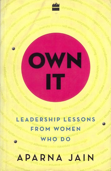Own It: Leadership Lessons From Women Who Do