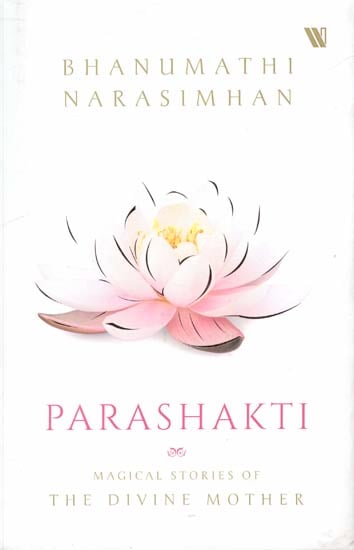 Parashakti (Magical Stories of The Divine Mother)