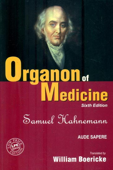 Organon of Medicine (Sixth Edition)