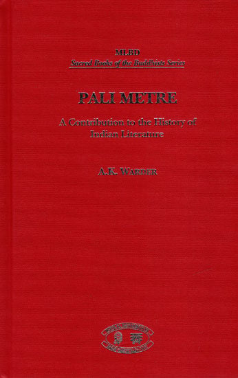 Pali Metre (A Contribution to The History of India Literature)