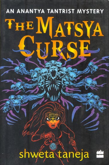 The Matsya Curse (An Anantya Tantrist Mystery)