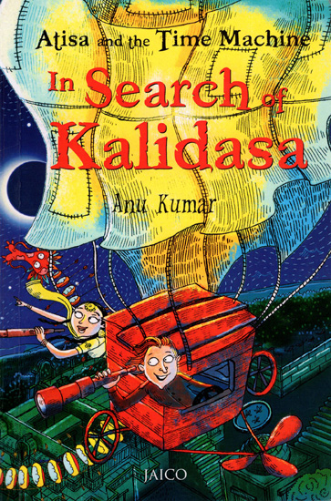 Atisa and The Time Machine in Search of Kalidasa