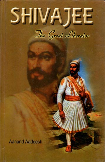 Shivajee (The Great Liberator)