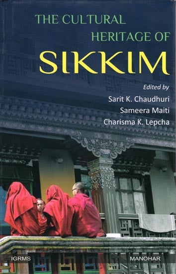 The Cultural Heritage of Sikkim
