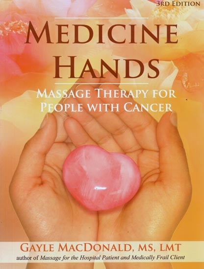Medicine Hands - Massage Therapy for People With Cancer