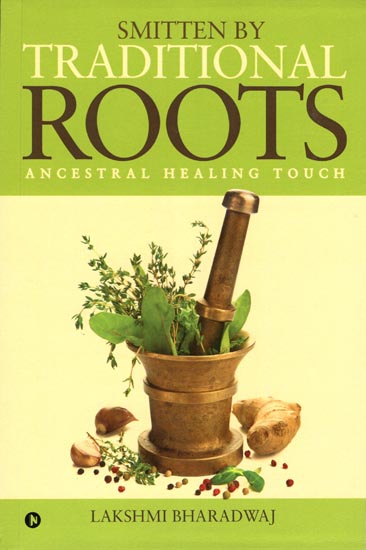 Traditional Roots (Ancestral Healing Touch)