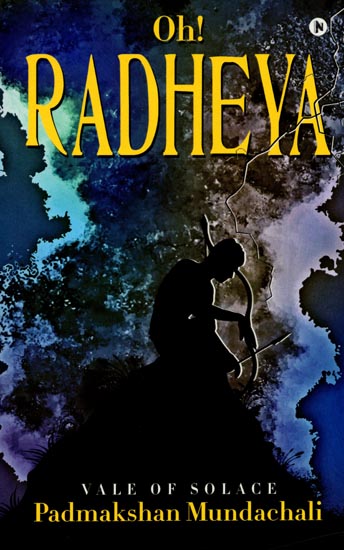Oh! Radheya (Vale of Solace)