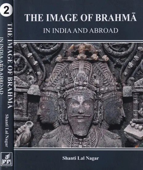 The Image of Brahma In India and Abroad : Set of Volume-2 (An old and Rare Book)