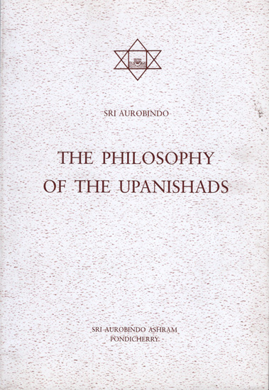The Philosophy of The Upanishads