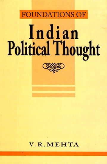 Foundations of Indian Political Thought