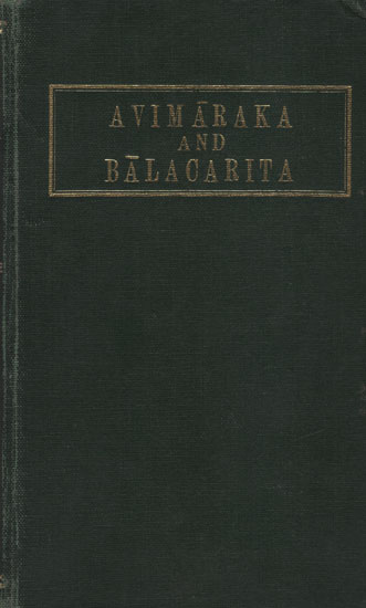 Avimaraka and Balacarita (An Old and Rare Book)