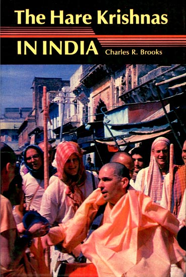 The Hare Krishnas in India (An Old and Rare Book)