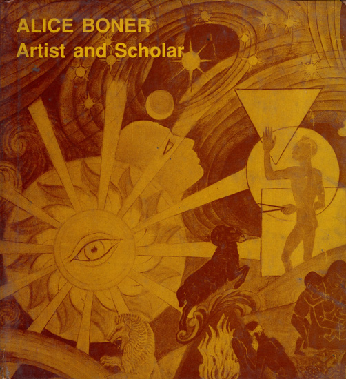 Alice Boner - Artist and Scholar (An Old and Rare Book)
