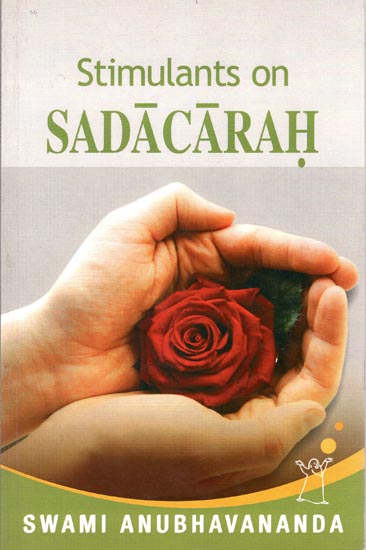 Stimulants on Sadacarah (Adi Sankara)