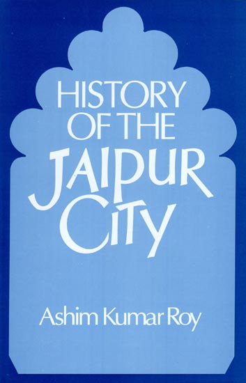 History of The Jaipur City