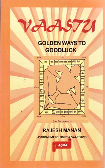 Vaastu (Golden Ways to Goodluck)
