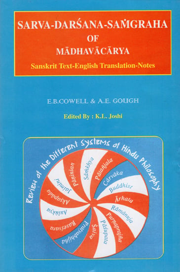 Sarva Darsana Samgraha of Madhavacarya