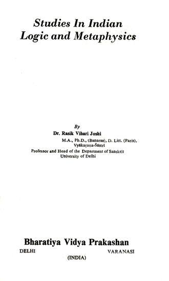 Studies in Indian Logic and Metaphysics (An Old and Rare Book)