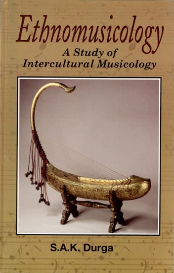 Ethnomusicology (A Study of Intercultural Musicology)