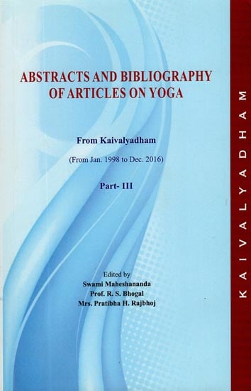 Abstracts and Bibliography of Articles On Yoga From Kaivalyadham (Part - III)