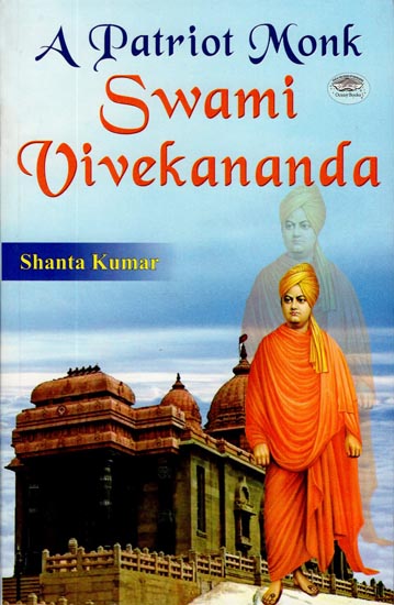 A Patriot Monk - Swami Vivekanada
