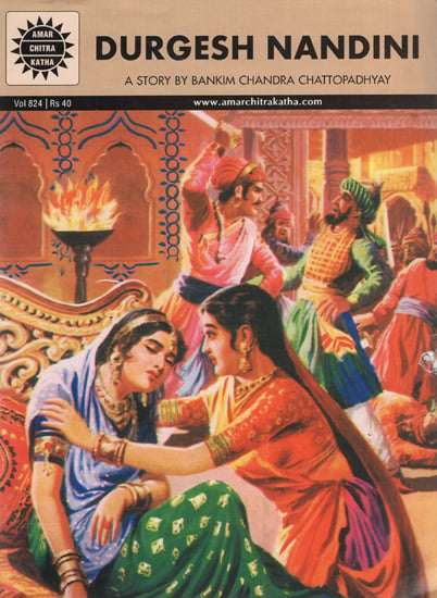 Durgesh Nandini - A Story by Bankim Chandra Chattopadhyay (A Comic Book)