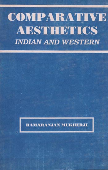 Comparative Aesthetics - Indian and Western (An Old and Rare Book)