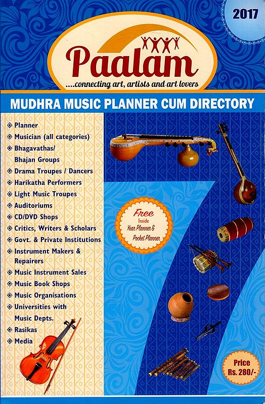Paalam Connecting Art, Artists and Art Lovers (Mudhara Music Planner Cum Directory)