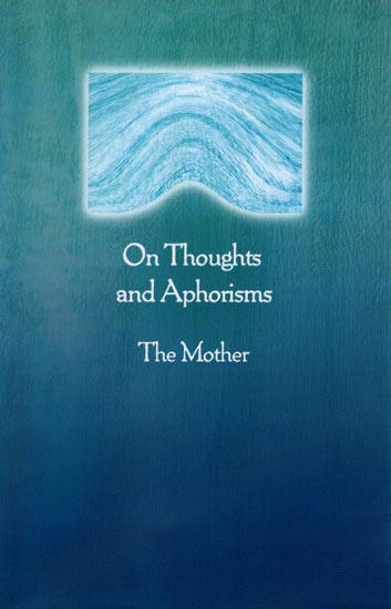 On Thoughts and Aphorisms