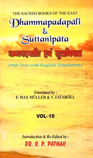 Dhammapadapali and Suttanipata (Pali Text With English Translation)
