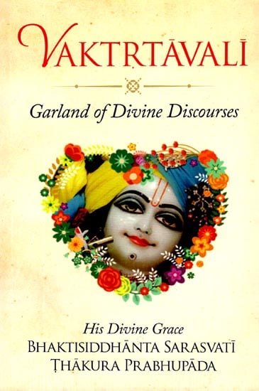 Vaktrtavali - Garland of Divine Discourses