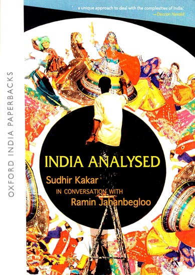 India Analysed (Sudhir Kakar in Conversation With Ramin Jahanbegloo)
