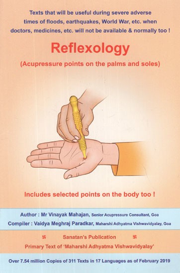 Reflexology (Acupressure Points on the Hands and Feet)