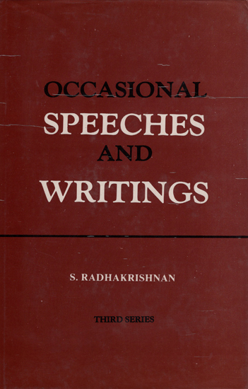Occasional Speeches and Writings (An Old and Rare Book)