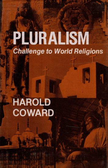 Pluralism (Challange to World Religions)