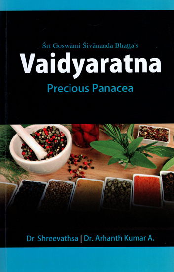 Vaidyaratna - Precious Panacea (Simple, Time Tested, Usefull, Valuable Treatments for Various Diseases)