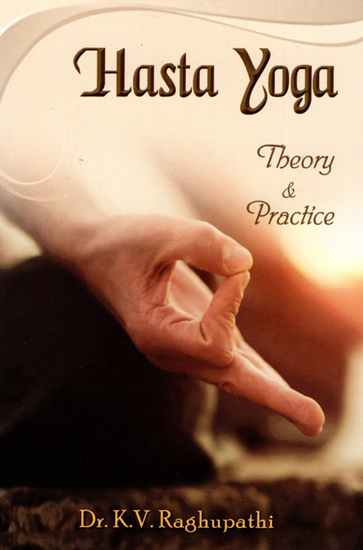 Hasta Yoga (Theory and Practice)