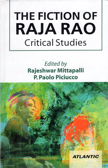 The Fiction of Raja Rao (Critical Studies)